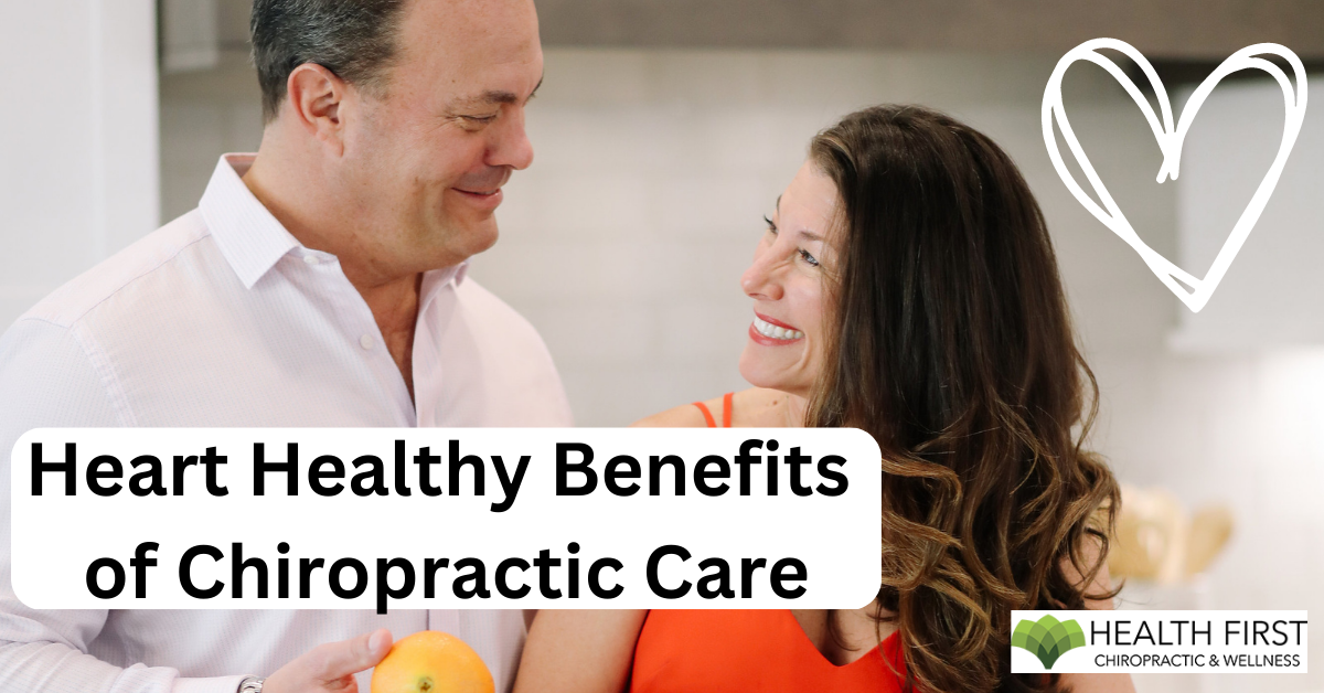 <strong>Heart Healthy Benefits of Chiropractic Care</strong>