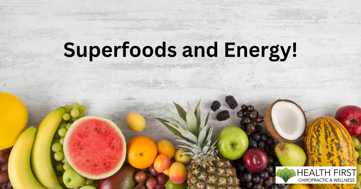 Energy and Super Foods!