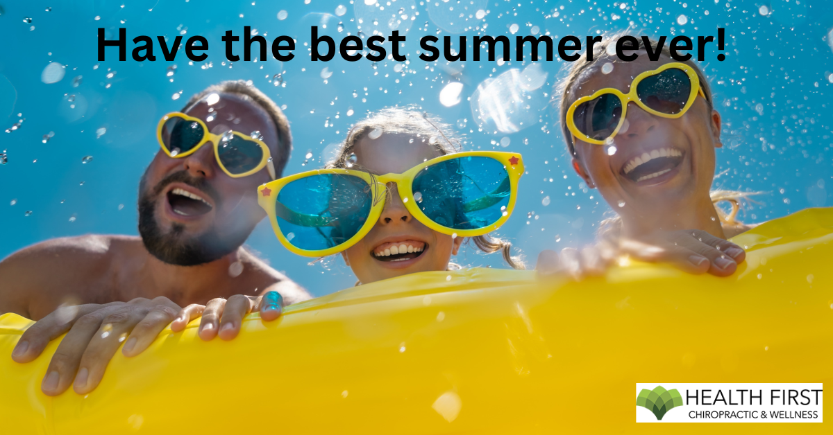 Have The Best Summer Ever!