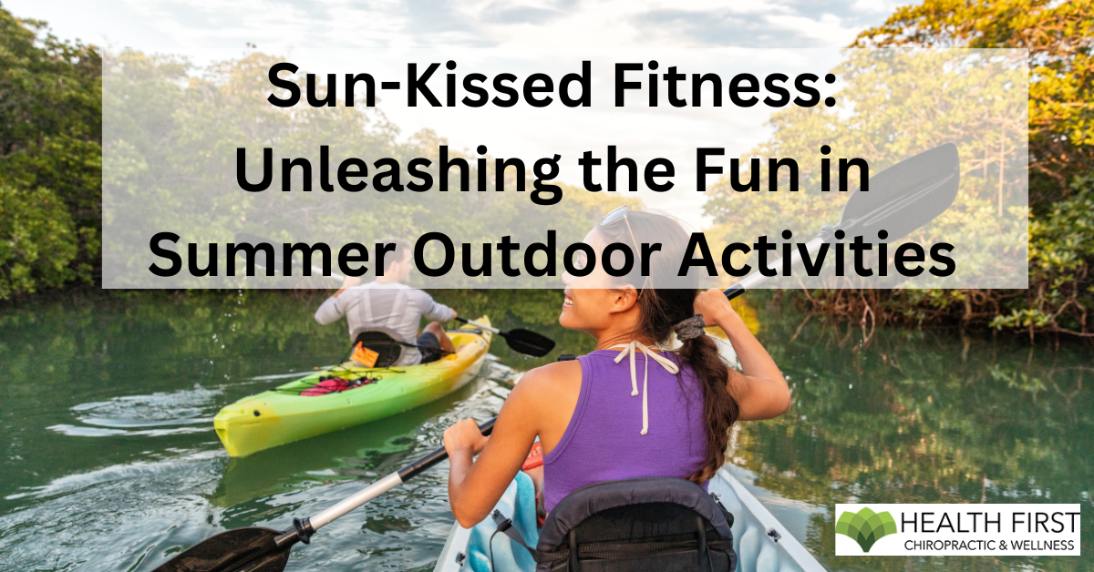 Sun-Kissed Fitness: Unleashing the Fun in Summer Outdoor Activities